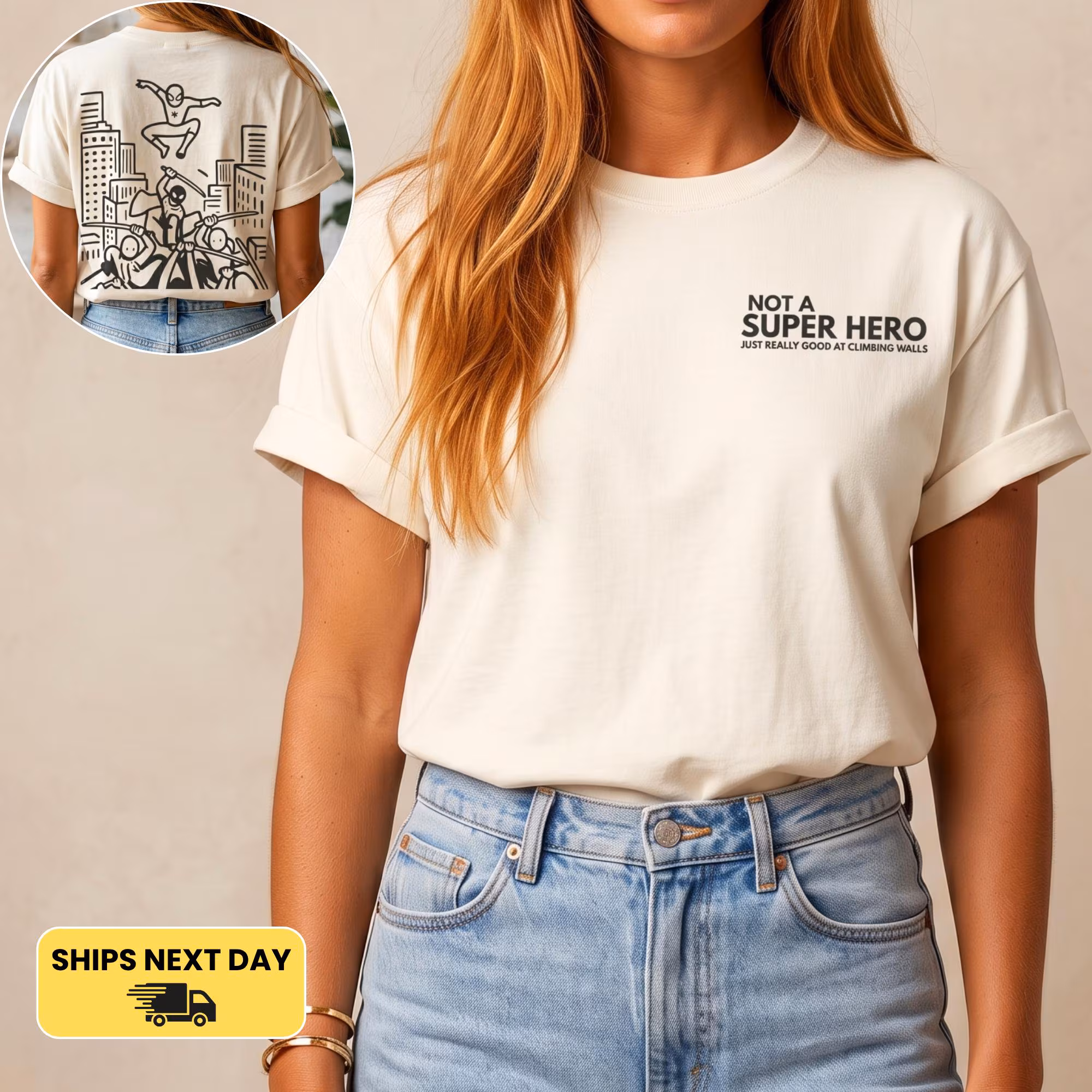Not a Superhero Tee — photo 2